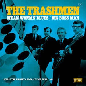 Trashmen ,The - Mean Woman Blues + ( Rsd 2013)